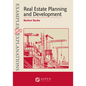 Examples & Explanations for Real Estate Planning and Development - Paperback