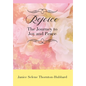 Rejoice: The Journey to Joy and Peace - Hardcover