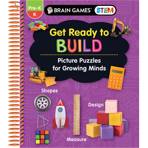 Brain Games Stem - Get Ready to Build: Picture Puzzles for Growing Minds (Workbook) - Spiral