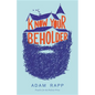 Know Your Beholder - Hardcover