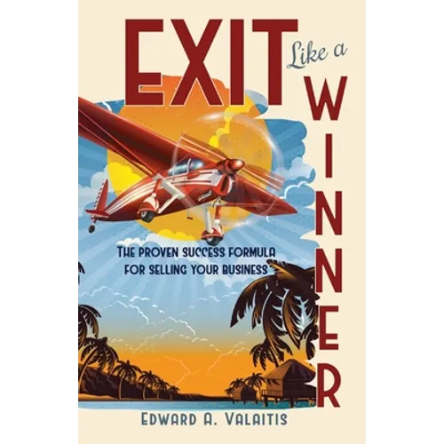 Exit Like a Winner - Paperback