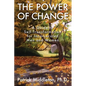 The Power of Change: A Guide to Self-Transformation for Incarcerated Men and Women - Paperback