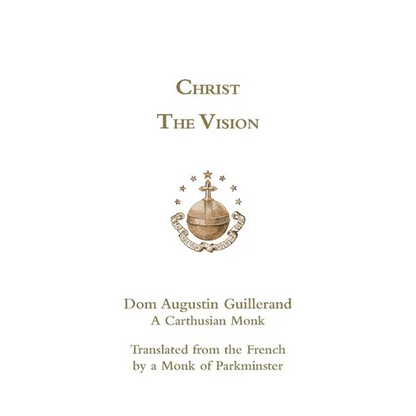 Christ the Vision - Paperback