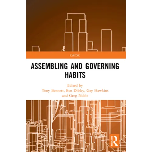 Assembling and Governing Habits - Paperback