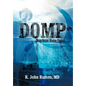 Domp: Deep Ocean Mining Project - Hardcover