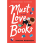 Must Love Books - Paperback