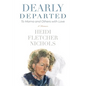 Dearly Departed: To Mama and Others with Love - Paperback