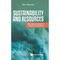 Sustainability and Resources: Theoretical Issues in Dynamic Economics - Hardcover