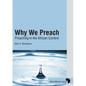 Why We Preach: Preaching in the African Context - Paperback