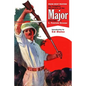 From Deep Waters: The Complete Adventures of the Major, Volume 1 - Paperback