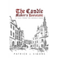 The Candle Maker`s Assistant: A tale from the middle ages - Paperback