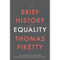 A Brief History of Equality - Hardcover