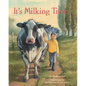It's Milking Time - Hardcover