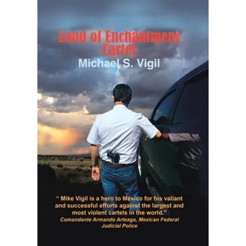The Land of Enchantment Cartel - Hardcover