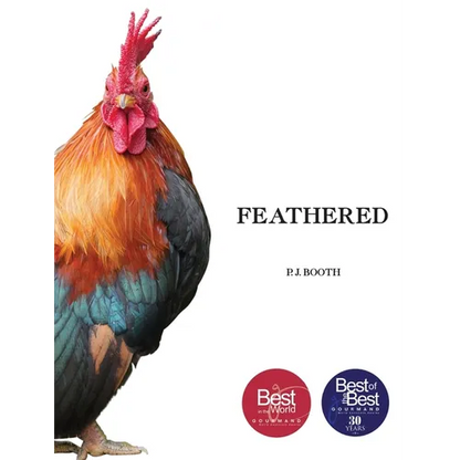 Feathered - Hardcover