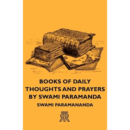 Books of Daily Thoughts and Prayers by Swami Paramanda - Paperback