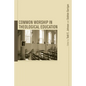 Common Worship in Theological Education - Paperback