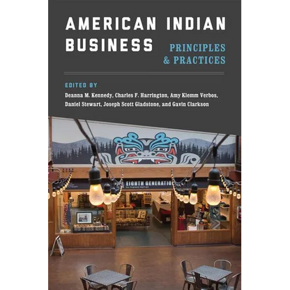 American Indian Business: Principles and Practices - Paperback
