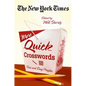 The New York Times More Quick Crosswords: Fast and Easy Puzzles - Paperback
