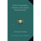 Five Hundred Points of Good Husbandry - Hardcover