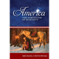 America: The North Star of Humanity - Paperback