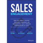 Sales Engagement: How the World's Fastest Growing Companies Are Modernizing Sales Through Humanization at Scale - Hardcover