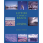 Letters from Brazil: A Cultural-Historical Narrative Made Fiction - Paperback