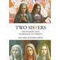 Two Sisters, The Dynamic Duo, Pilgrimage to Eternity - Hardcover