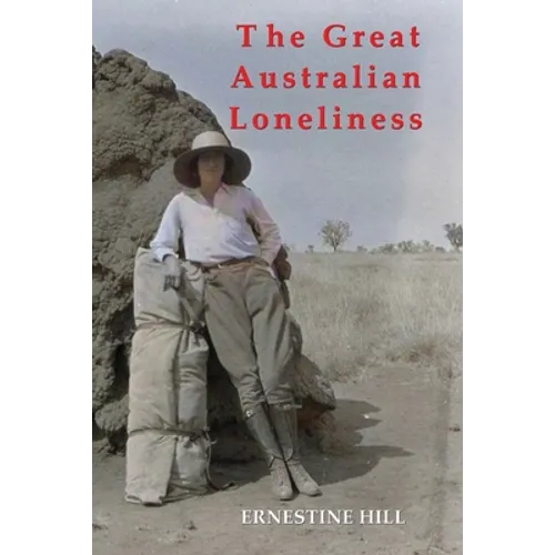 The Great Australian Loneliness - Paperback