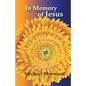 In Memory of Jesus - Paperback