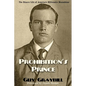 Prohibition's Prince: The Bizarre Life of America's Millionaire Moonshiner - Paperback