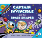 Captain Invincible and the Space Shapes - Paperback