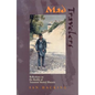 Mad Travelers: Reflections on the Reality of Transient Mental Illnesses - Hardcover