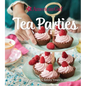 American Girl Tea Parties: Delicious Sweets & Savory Treats to Share: (Kid's Baking Cookbook, Cookbooks for Girls, Kid's Party Cookbook) - Hardcover