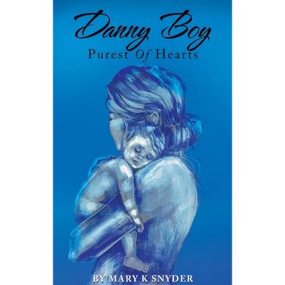 Danny Boy: Purest of Hearts - Hardcover