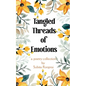Tangled Threads of Emotions - Paperback