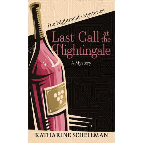 Last Call at the Nightingale: A Mystery - Library Binding