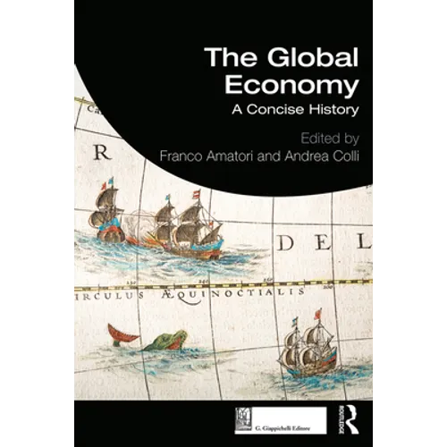 The Global Economy: A Concise History - Paperback