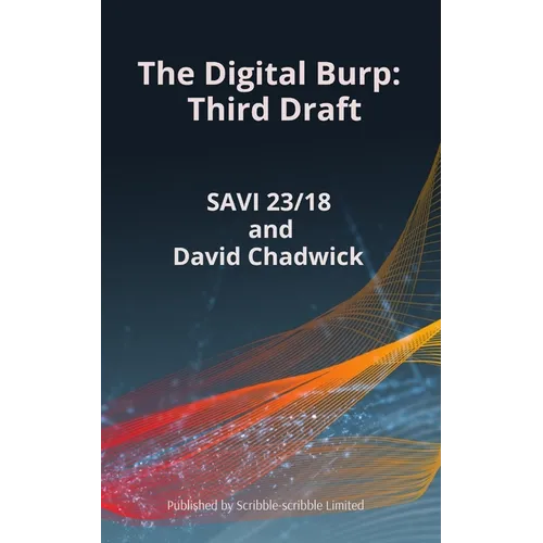 The Digital Burp Third Draft: Third Draft - Paperback