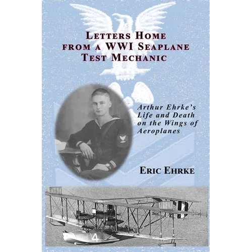 Letters Home from a WWI Seaplane Mechanic - Paperback