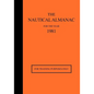 The Nautical Almanac for the Year 1981: For Training Purposes Only - Paperback