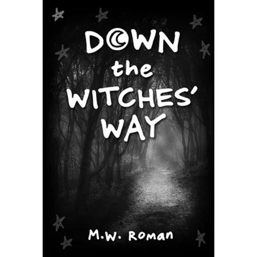 Down The Witches' Way - Paperback
