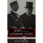 Jews and the German State: The Political History of a Minority, 1848-1933 - Paperback