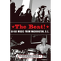 The Beat: Go-Go Music from Washington, D.C. - Paperback