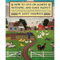 How TO LIVE ON ALMOST NOTHING AND HAVE PLENTY: A Practical Introduction to Small-Scale Sufficient Country Living - Paperback