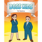 Boss Kids - Paperback