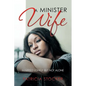 A Minister Wife: Married Lonely but Not Alone - Paperback
