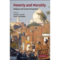 Poverty and Morality: Religious and Secular Perspectives - Paperback
