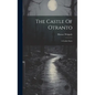 The Castle Of Otranto: A Gothic Story - Hardcover