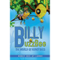 BillyBuzzBee: The World of Honeybees Honey Bee at Large Book One - Paperback